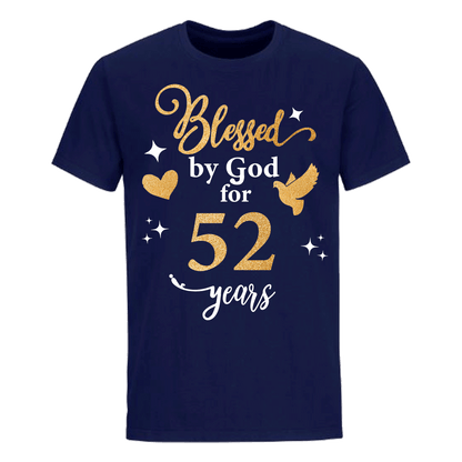 BLESSED BY GOD FOR 52 YEARS UNISEX SHIRT