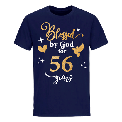 BLESSED BY GOD FOR 56 YEARS UNISEX SHIRT