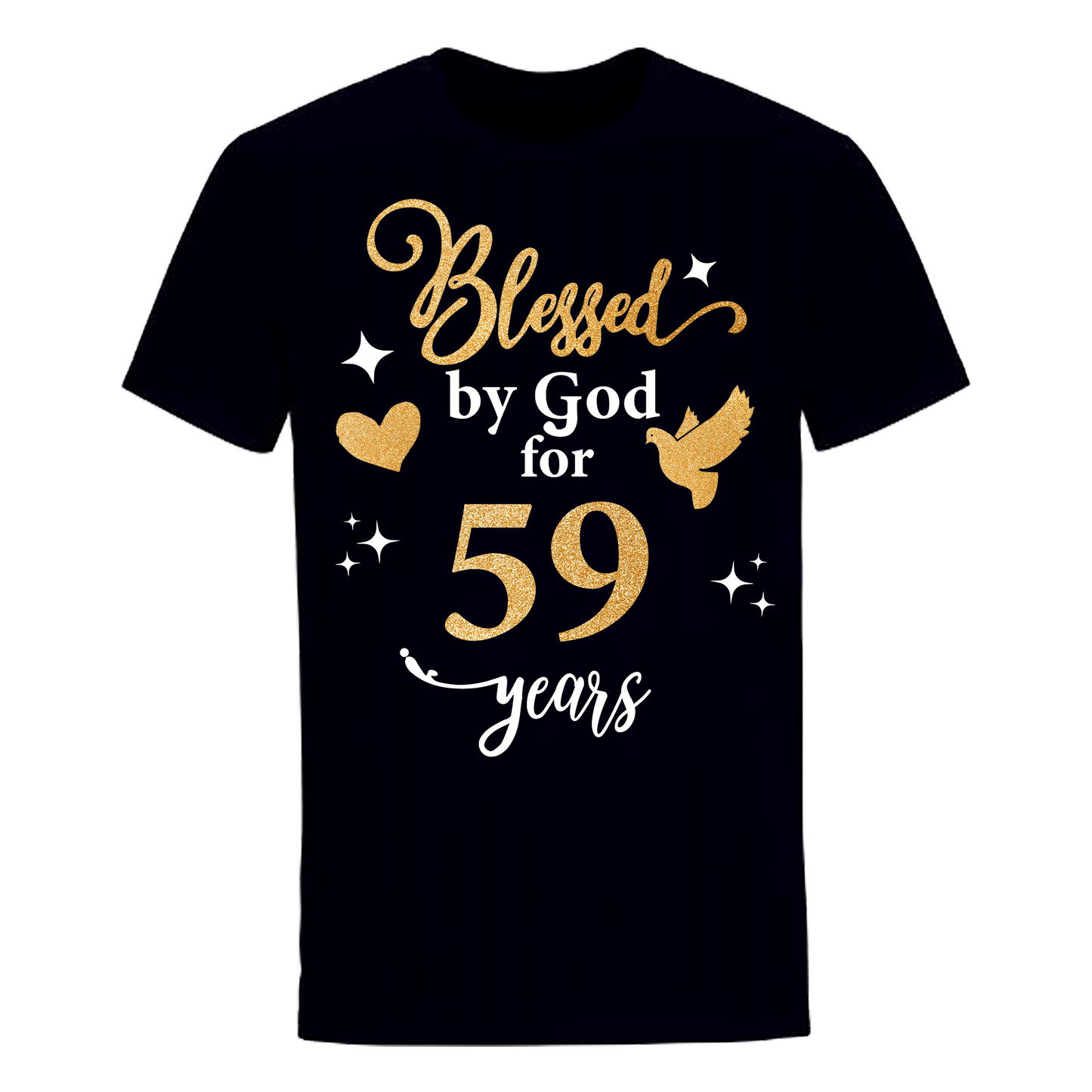 BLESSED BY GOD FOR 59 YEARS UNISEX SHIRT