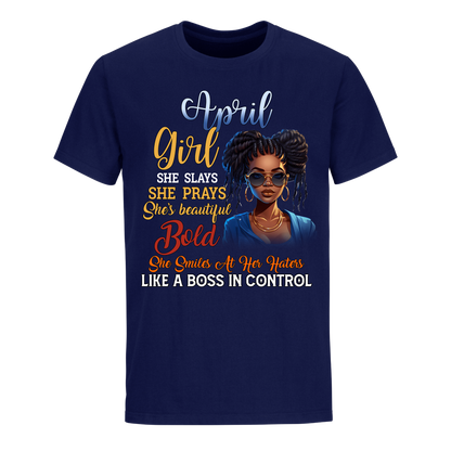 BOSS IN CONTROL APRIL UNISEX SHIRT