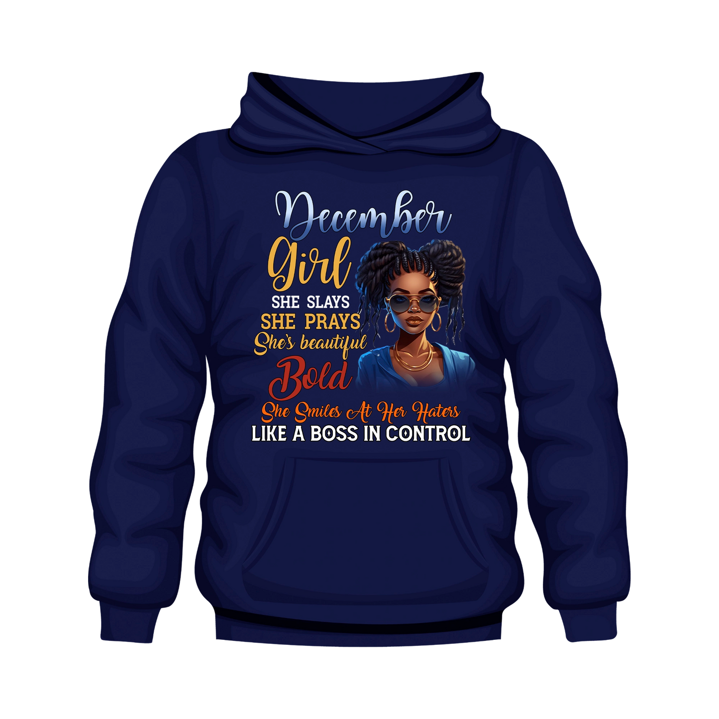 Boss In Control Hoodie December Hooded Unisex Sweatshirt