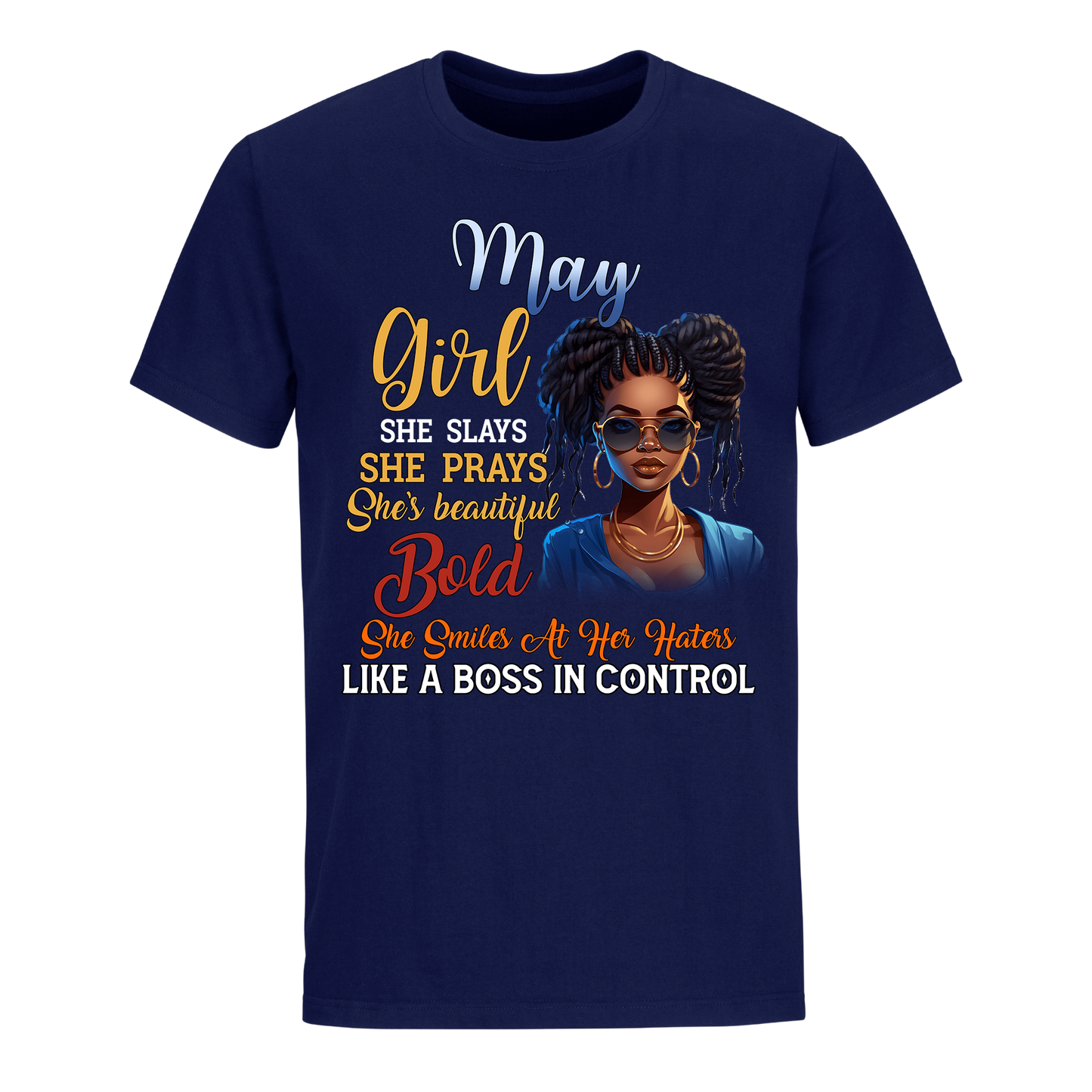 BOSS IN CONTROL MAY UNISEX SHIRT