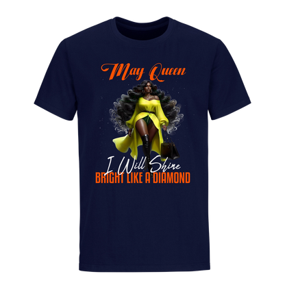 BRIGHT LIKE A DIAMOND MAY QUEEN UNISEX SHIRT