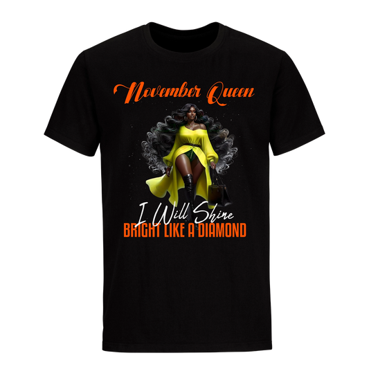 BRIGHT LIKE A DIAMOND NOVEMBER QUEEN UNISEX SHIRT