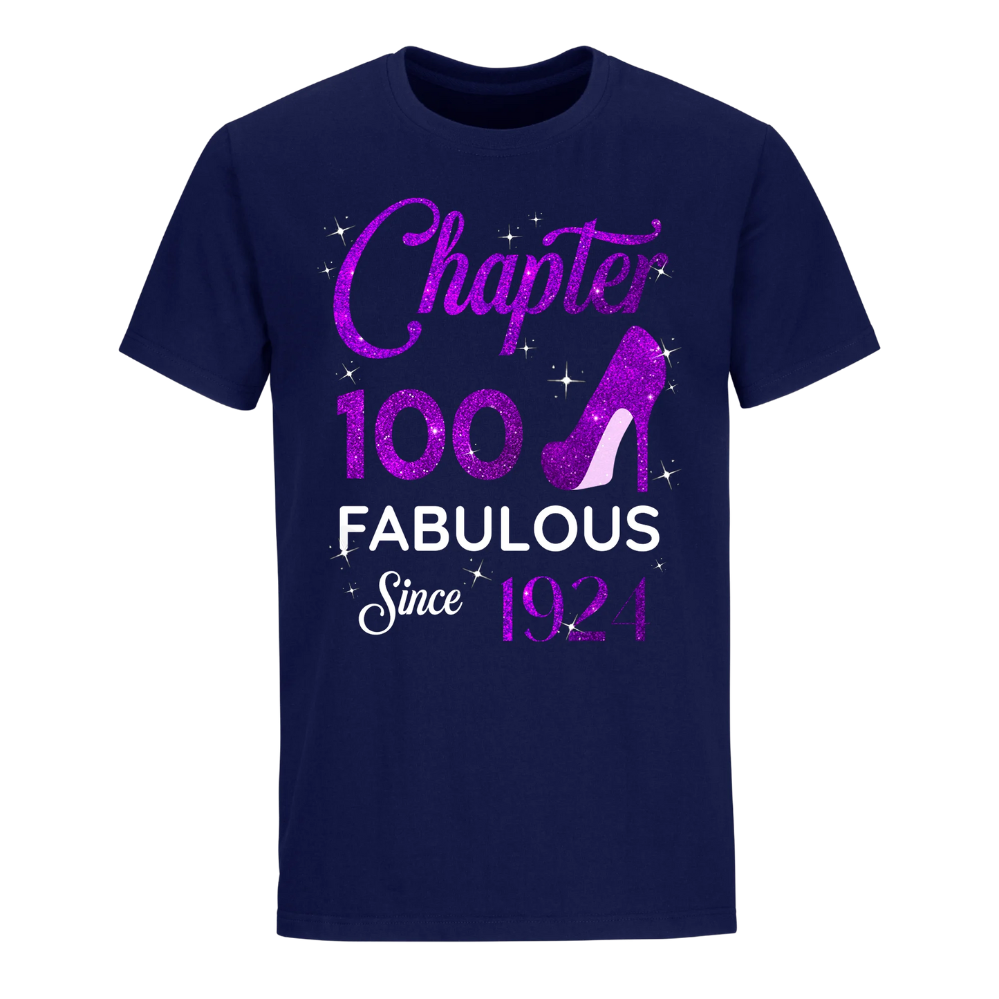 CHAPTER 100 FABULOUS SINCE 1924 UNISEX SHIRT