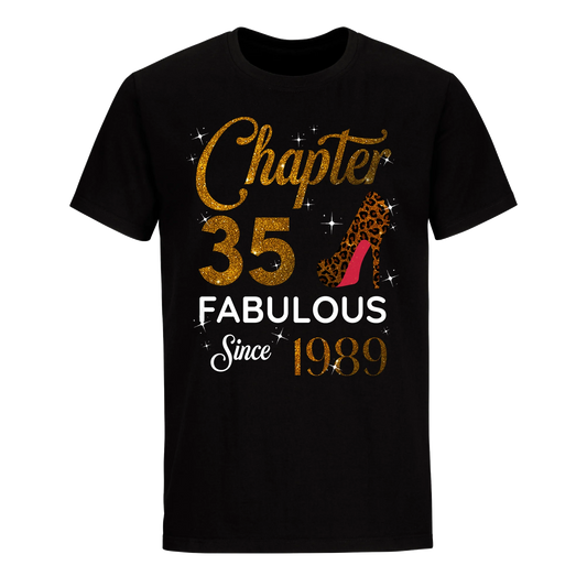 CHAPTER 35 FABULOUS SINCE 1989 UNISEX SHIRT GOLDEN