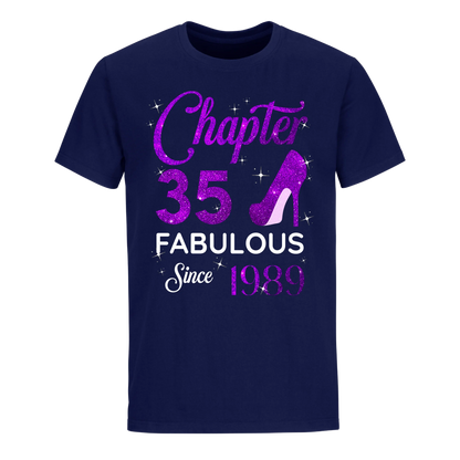 CHAPTER 35 FABULOUS SINCE 1989 UNISEX SHIRT