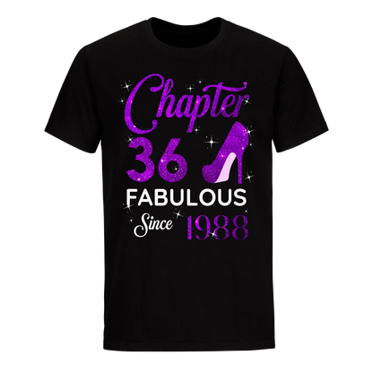 CHAPTER 36TH FABULOUS SINCE 1988 UNISEX SHIRT