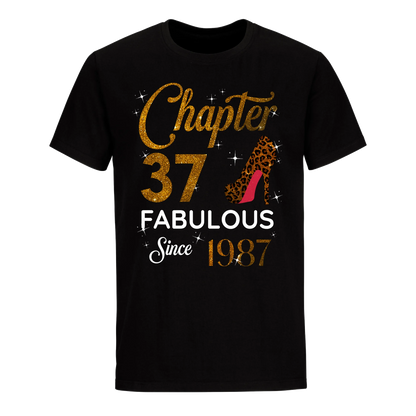 CHAPTER 37 FABULOUS SINCE 1987 UNISEX SHIRT GOLDEN