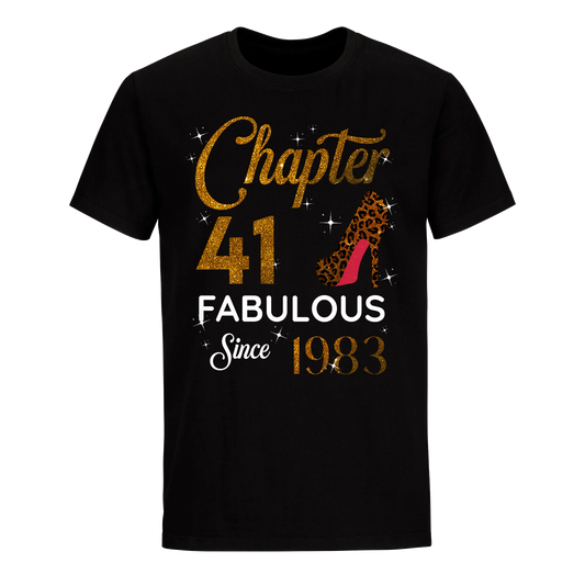 CHAPTER 41 FABULOUS SINCE 1983 UNISEX SHIRT GOLDEN