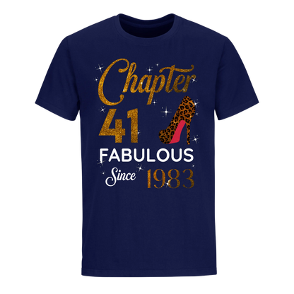 CHAPTER 41 FABULOUS SINCE 1983 UNISEX SHIRT GOLDEN