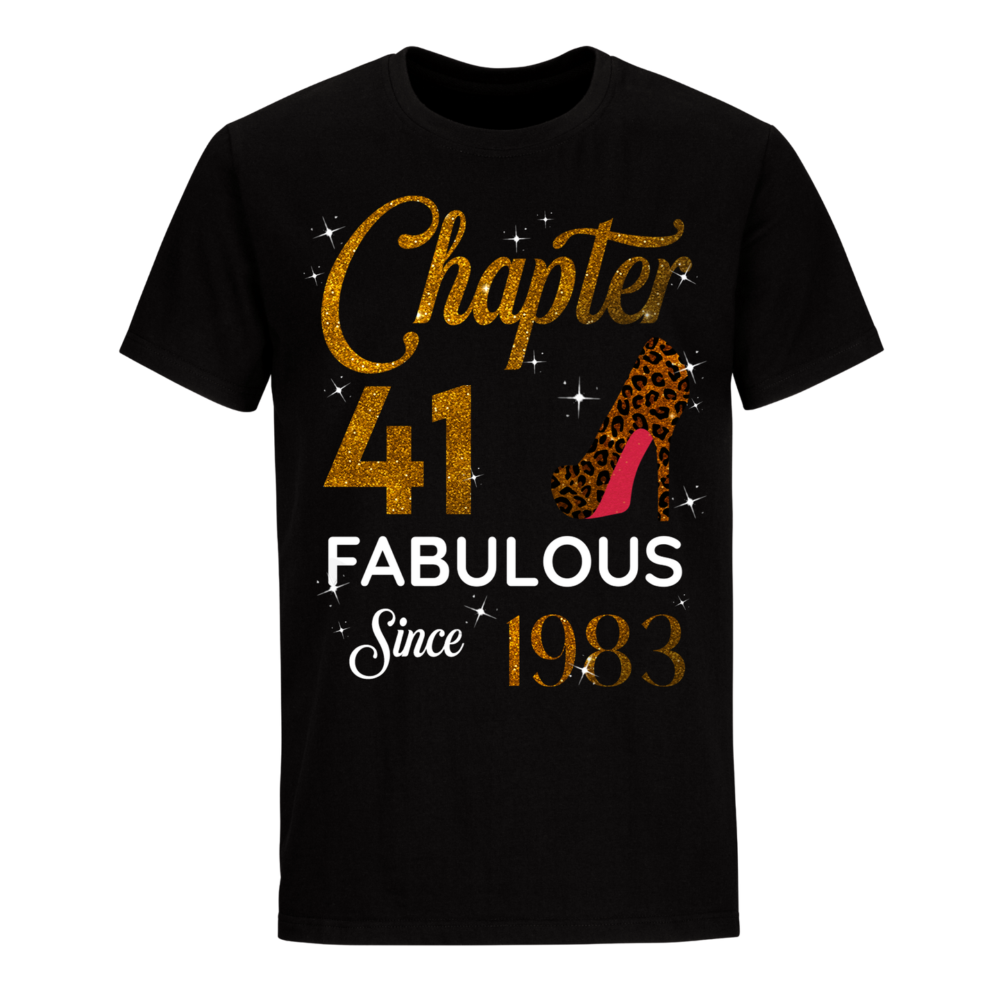 CHAPTER 41ST FABULOUS SINCE 1983 GOLDEN UNISEX SHIRT