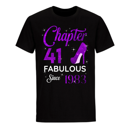 CHAPTER 41 FABULOUS SINCE 1983 UNISEX SHIRT