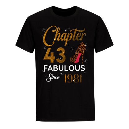 CHAPTER 43 FABULOUS SINCE 1981 UNISEX SHIRT GOLDEN