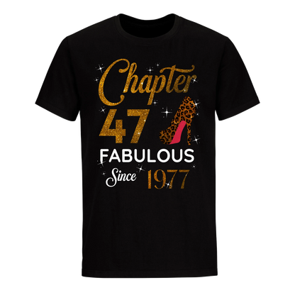 CHAPTER 47 FABULOUS SINCE 1977 UNISEX SHIRT GOLDEN