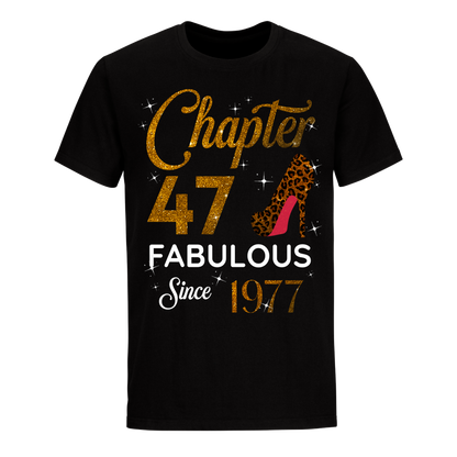 CHAPTER 47TH FABULOUS SINCE 1977 GOLDEN UNISEX SHIRT