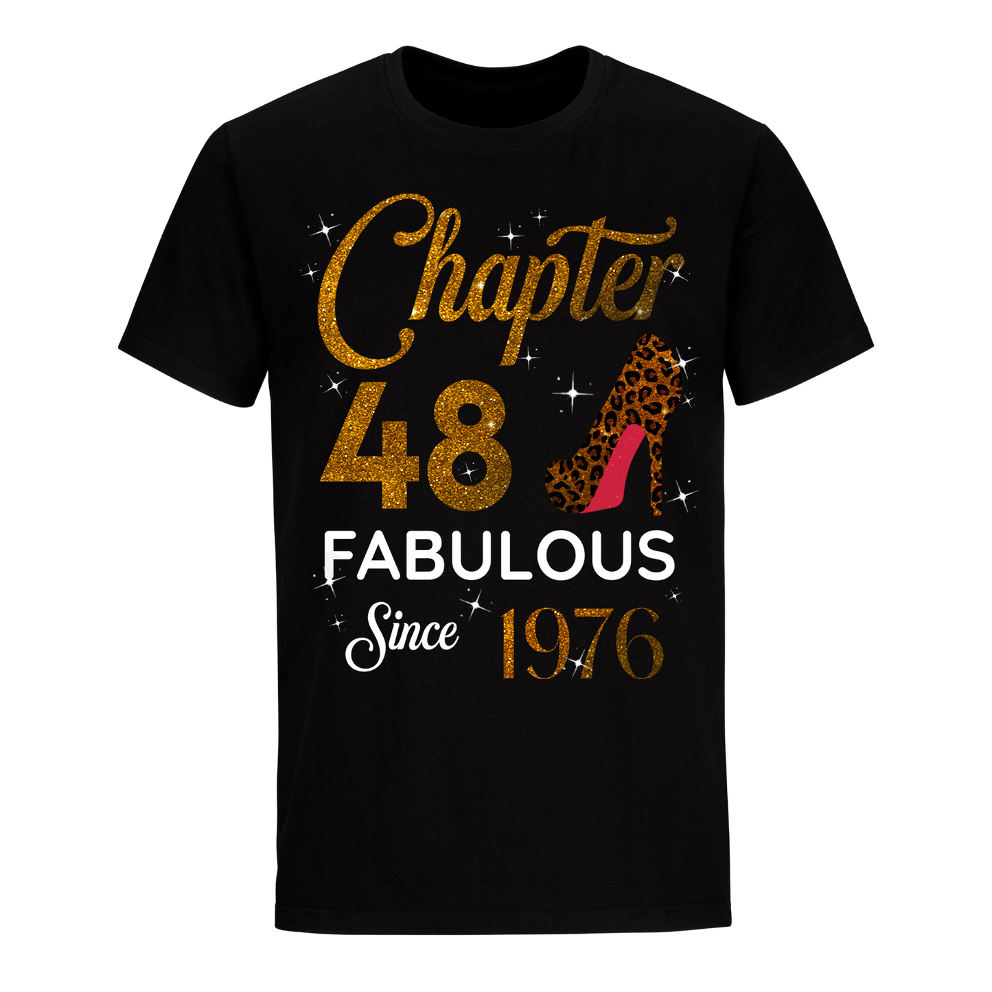 CHAPTER 48TH FABULOUS SINCE 1976 GOLDEN UNISEX SHIRT