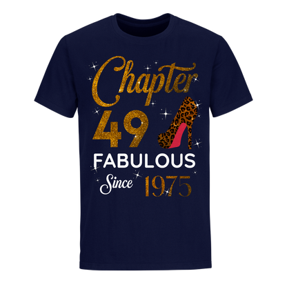 CHAPTER 49TH FABULOUS SINCE 1975 GOLDEN UNISEX SHIRT