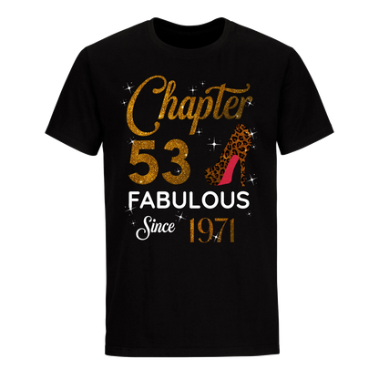 CHAPTER 53 FABULOUS SINCE 1971 UNISEX SHIRT GOLDEN