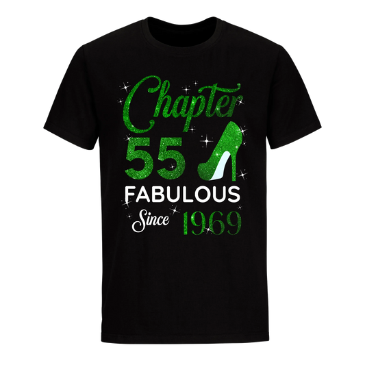CHAPTER 55 FABULOUS SINCE 1969 UNISEX SHIRT GREEN