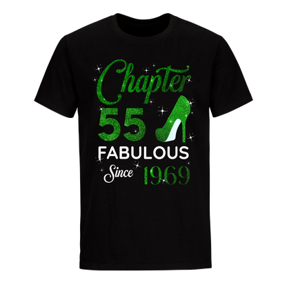 CHAPTER 55TH FABULOUS SINCE 1969 GREEN UNISEX SHIRT