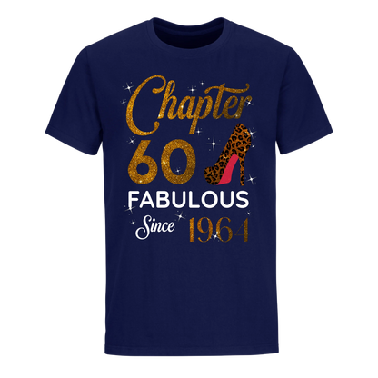 CHAPTER 60 FABULOUS SINCE 1964 UNISEX SHIRT GOLDEN