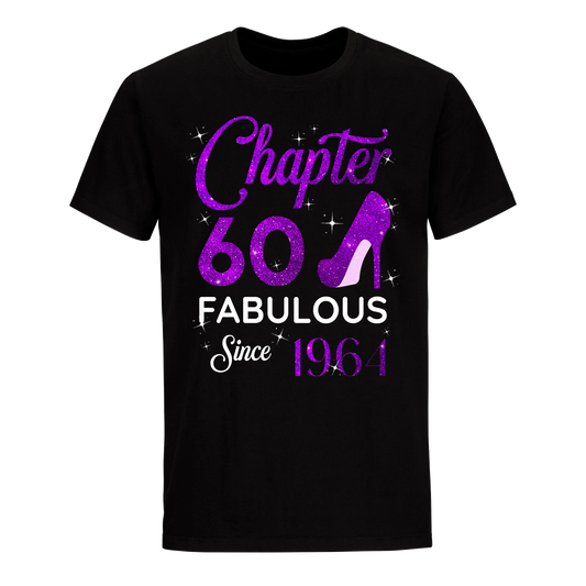 CHAPTER 60 FABULOUS SINCE 1964 UNISEX-SHIRT