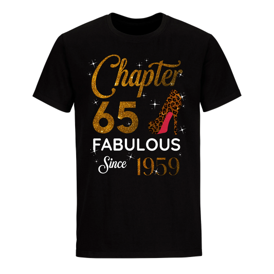 CHAPTER 65 FABULOUS SINCE 1959 UNISEX SHIRT GOLDEN