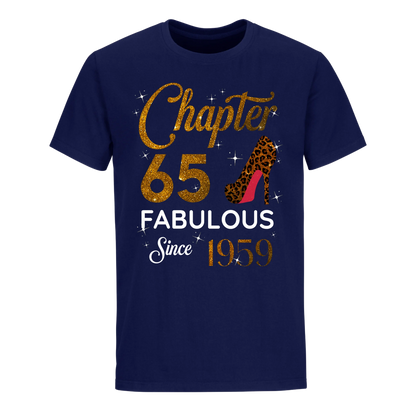 CHAPTER 65 FABULOUS SINCE 1959 UNISEX SHIRT GOLDEN