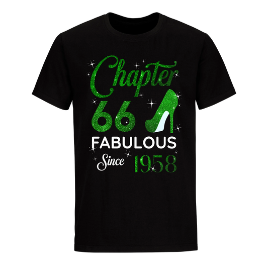 CHAPTER 66 FABULOUS SINCE 1958 UNISEX SHIRT GREEN