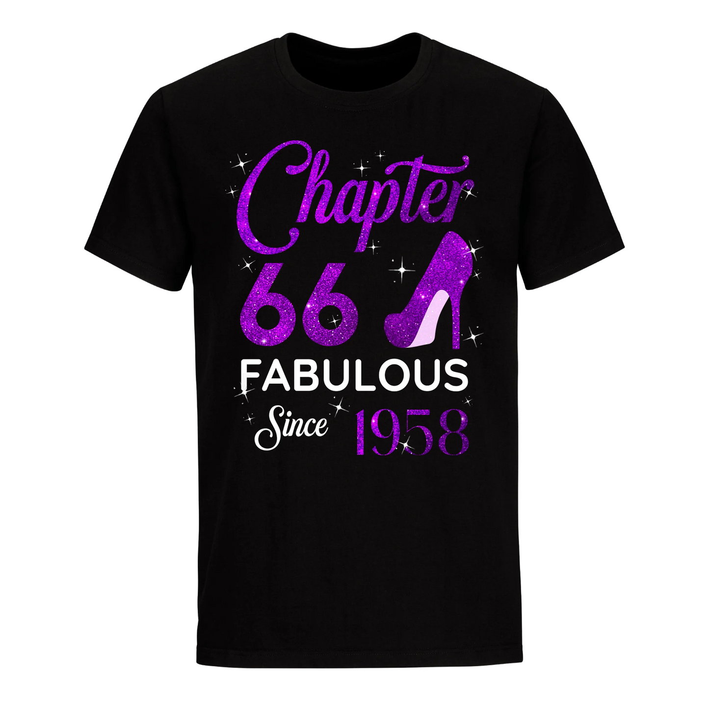 CHAPTER 66 FABULOUS SINCE 1958 UNISEX SHIRT