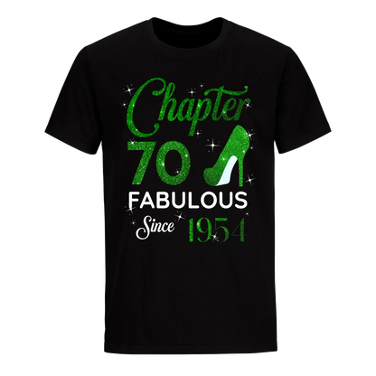 CHAPTER 70 FABULOUS SINCE 1954 UNISEX SHIRT GREEN