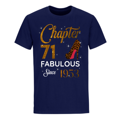 CHAPTER 71 FABULOUS SINCE 1953 UNISEX SHIRT GOLDEN