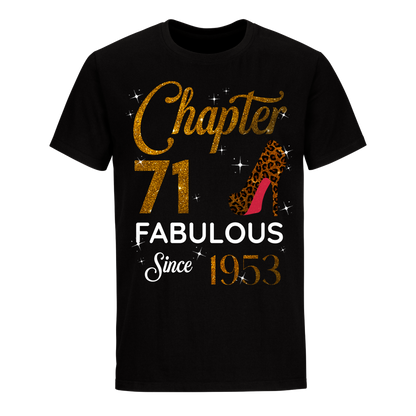 CHAPTER 71ST FABULOUS SINCE 1953 GOLDEN UNISEX SHIRT