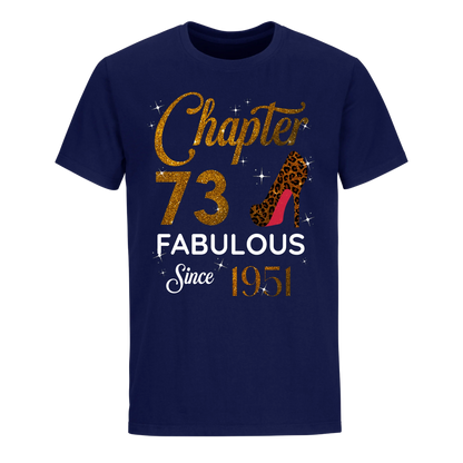 CHAPTER 73 FABULOUS SINCE 1951 UNISEX SHIRT GOLDEN