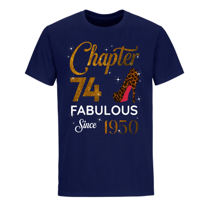 CHAPTER 74 FABULOUS SINCE 1950 UNISEX SHIRT GOLDEN