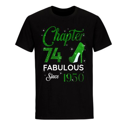 CHAPTER 74 FABULOUS SINCE 1950 UNISEX SHIRT GREEN