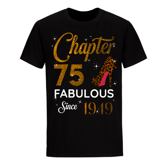 CHAPTER 75TH FABULOUS SINCE 1949 GOLDEN UNISEX SHIRT