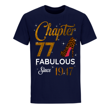 CHAPTER 77TH FABULOUS SINCE 1947 GOLDEN UNISEX SHIRT