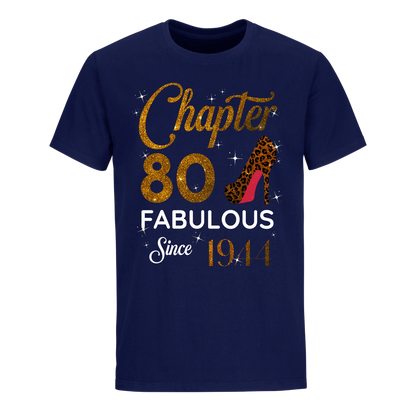 CHAPTER 80 FABULOUS SINCE 1944 UNISEX SHIRT GOLDEN