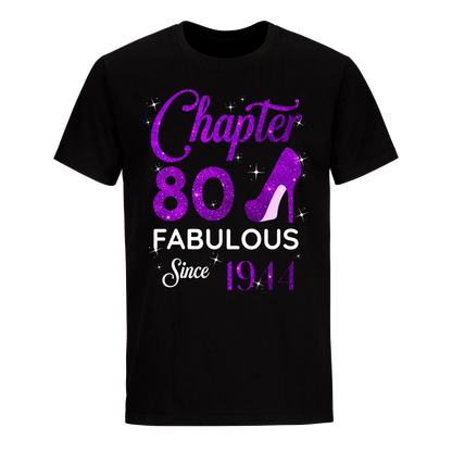 CHAPTER 80 FABULOUS SINCE 1944 UNISEX SHIRT