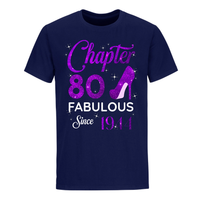 CHAPTER 80TH FABULOUS SINCE 1944 UNISEX SHIRT