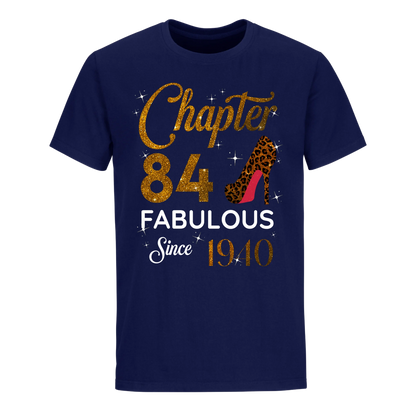 CHAPTER 84 FABULOUS SINCE 1940 UNISEX SHIRT GOLDEN