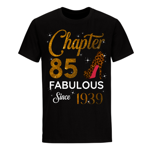 CHAPTER 85TH FABULOUS SINCE 1939 GOLDEN UNISEX SHIRT