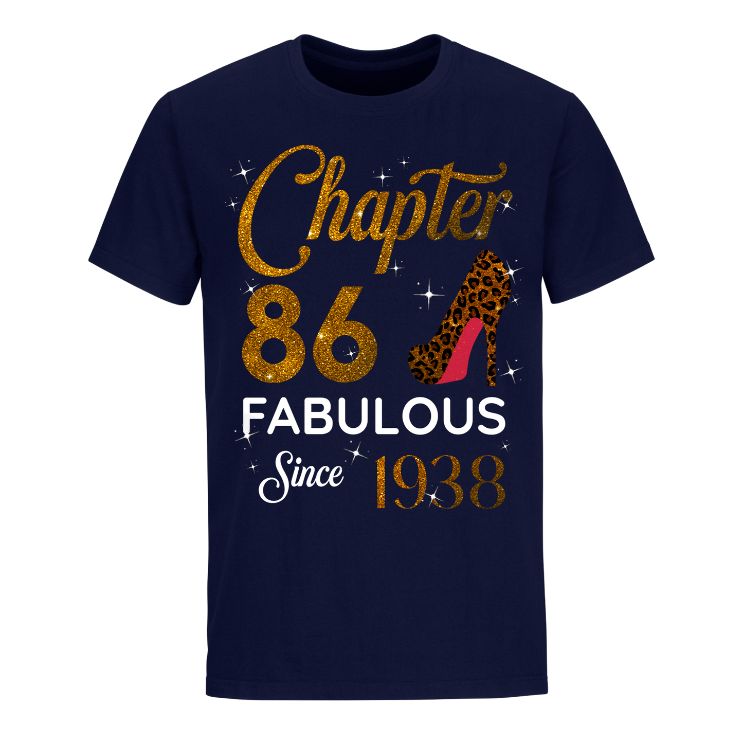 CHAPTER 86TH FABULOUS SINCE 1938 GOLDEN UNISEX SHIRT