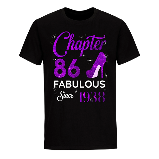 CHAPTER 86 FABULOUS SINCE 1938 UNISEX SHIRT