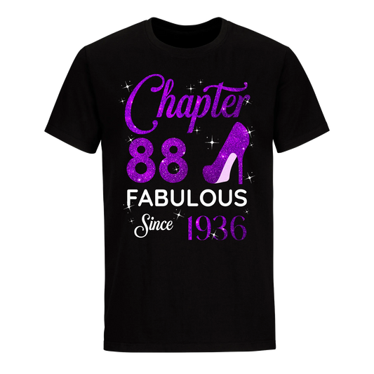 CHAPTER 88 FABULOUS SINCE 1936 UNISEX SHIRT