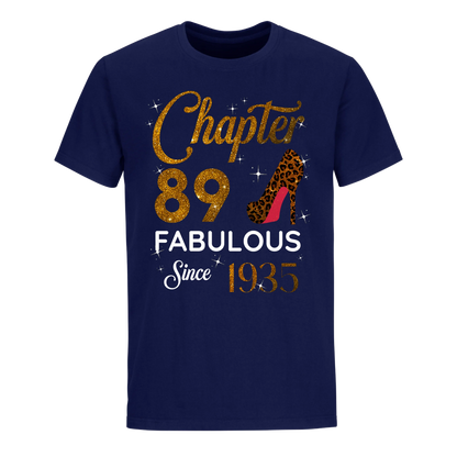 CHAPTER 89 FABULOUS SINCE 1935 UNISEX SHIRT GOLDEN