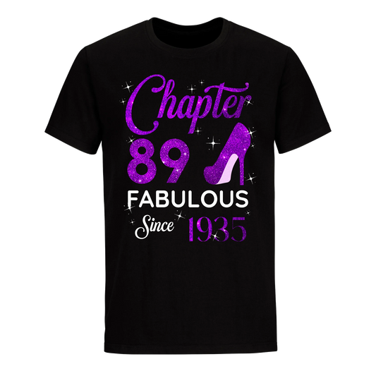 CHAPTER 89 FABULOUS SINCE 1935 UNISEX SHIRT