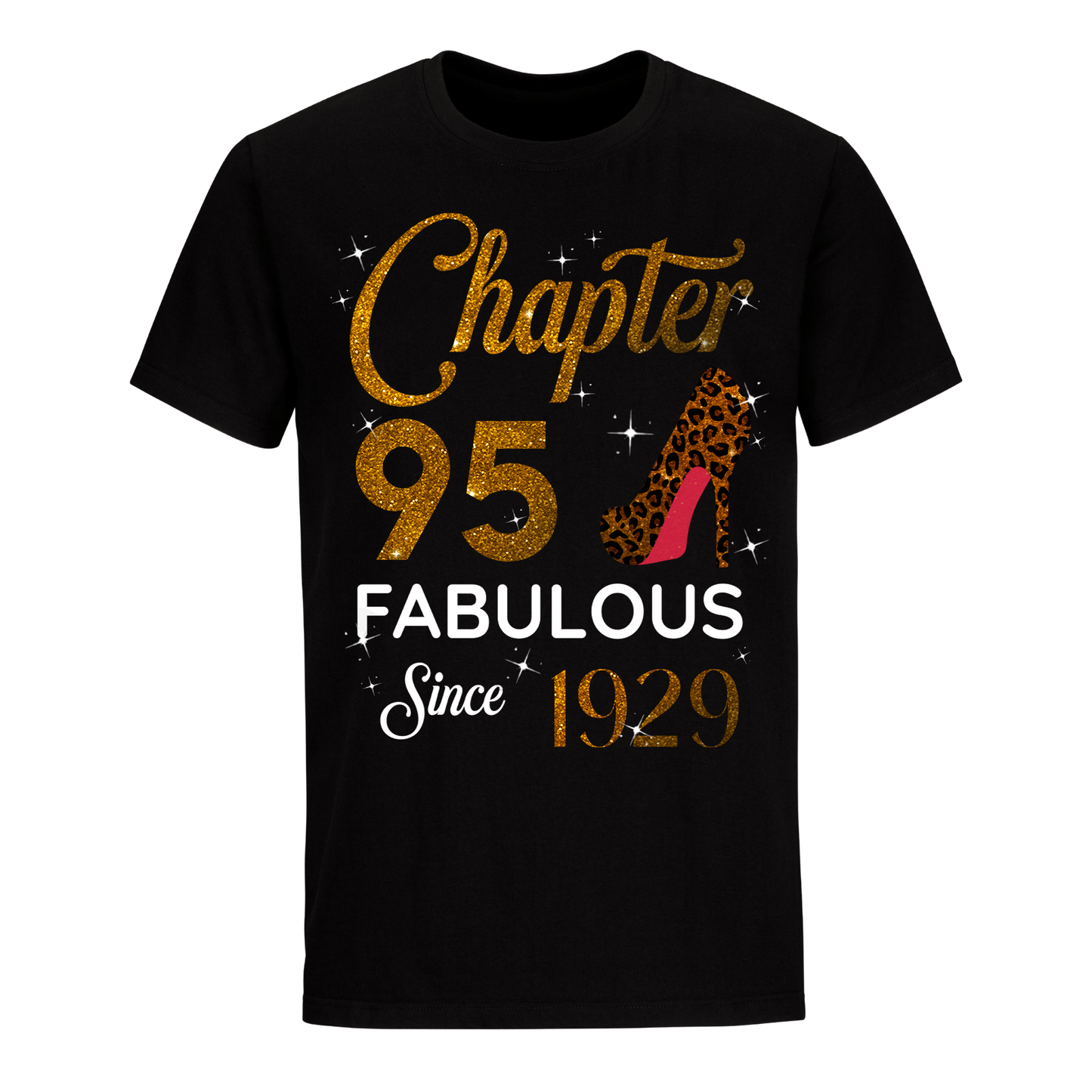 CHAPTER 95TH FABULOUS SINCE 1929 GOLDEN UNISEX SHIRT